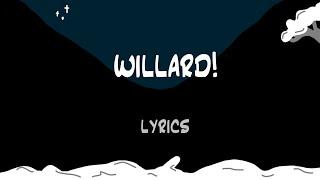 Will Wood - Lyrics Willard