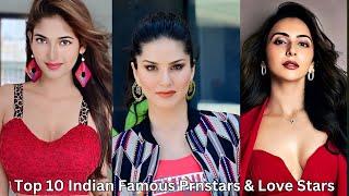 Top 10 Indian Famous Prnstars & Love Stars