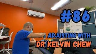 Adjusting with Dr Kelvin Chew #86 - Align your life one adjustment at a time.