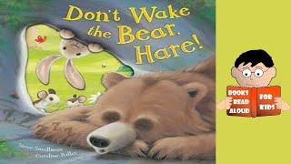  5 Minute Bedtime Story  Dont Wake the Bear. Hare read aloud by books read aloud for kids