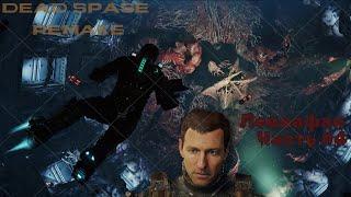Dead space Remake #4 Левиафан