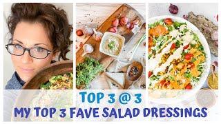 MY TOP 3 FAVORITE SALAD DRESSINGS WITH RECIPES • RAW FOOD VEGAN