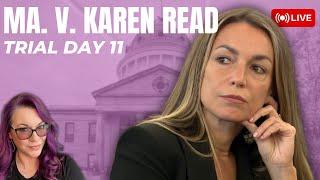 LIVE TRIAL  MA. v Karen Read Trial Day 11 - Court Half Day