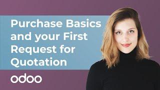 Purchase Basics and Your First Request for Quotation  Odoo Purchase