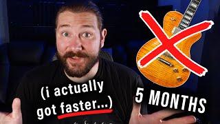 I quit guitar for 5 months and the results shocked me....