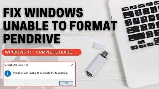 How to Fix  Pendrive Drive  Windows was Unable to Complete the Formatting