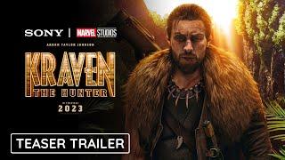 KRAVEN THE HUNTER - Teaser Trailer  Marvel Studios & Sony Pictures - Aaron Taylor Johnson Movie