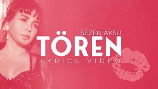 Sezen Aksu - Tören Lyrics  Şarkı Sözleri