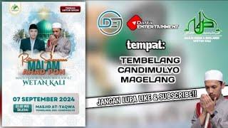 LIVE  SELAPANAN MALAM AHAD PON MAJELIS DZIKIR & SHOLAWAT WETAN KALI BERSAMA HABIB NIZAR BASYAIBAN