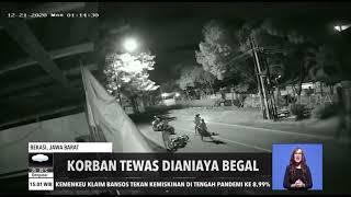 Remaja Tewas Dibegal  REDAKSI SORE 221220