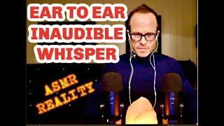 ASMR INAUDIBLE EAR TO EAR #INAUDIBLE#EARTOEAR