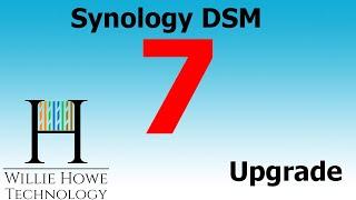 Synology DSM 7 Upgrade - Upgrading our first NAS to DSM 7