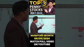 Top 3 Penny Stock  May 2024  INVENTURE GROWTH