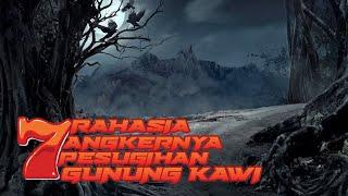 TOP 7 MISTERI TERANGKER PESUGIHAN GUNUNG KAWI YANG JARANG ORANG TAHU