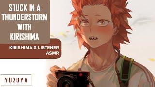 Stuck In A Thunderstorm With Kirishima ASMR  Kirishima x Listener Rain Comfort Binaural