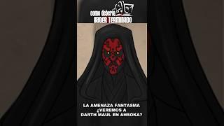 Ahsoka- ¿Habrá alguna referencia a Darth Maul? #ahsoka #hisheenespanol #comodeberiahaberterminado