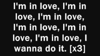 Alex Gaudino - Im In Love I Wanna Do It Lyrics