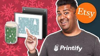 5 Last Minute Holiday Print on Demand Products for Etsy MUST HAVES