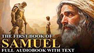 BOOK OF 1 SAMUEL  Battles Kings Prophetic Visions - Full Audiobook With Text