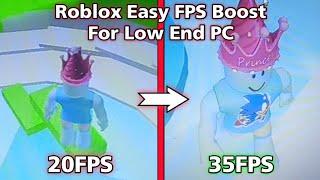 ROBLOX Easy FPS Boost for Low end PC