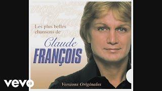 Claude François - Chanson populaire Audio