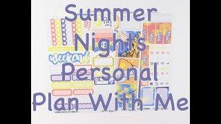 Personal Plan With Me   Summer Nights