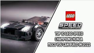 Top 10 LEGO Speed Champions HONDA MOCs you can Build in 2022