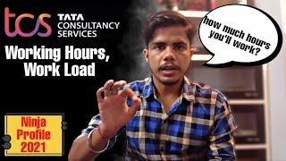 Tcs ninja Work Load Tcs Working Hours for employees  Rules and Regulations  Tcs Ninja 2022 batch