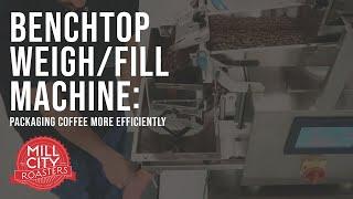 Benchtop Weighfill Machine Packaging Coffee More Efficiently