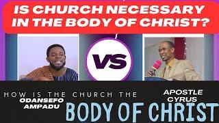 Is Church a Needful thing? A message for OdansefoGods kingdom at last