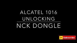 How To Unlock Alcatel 1016G With NCK DONGLE SPRD MODULE
