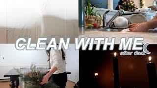 After Dark Clean With Me 2022  Cleaning Motivation