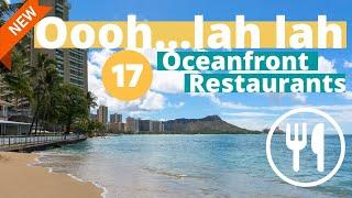 17 OCEANFRONT Restaurants in WAIKIKI ...and their VIEW 2024  Honolulu  OAHU