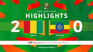 Guinea  Ethiopia  Highlights - #TotalEnergiesAFCONQ2023 - MD3 Group D