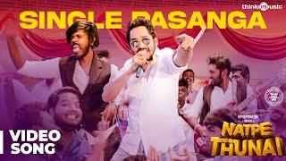 Natpe Thunai  Single Pasanga Video Song  Hiphop Tamizha  Anagha  Sundar C