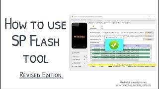 Revised How to use SP Flash tool to flash Mediatek firmware
