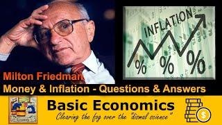 Milton Friedman - Money and Inflation Q&A PART 2