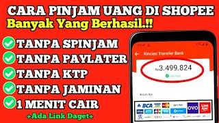 Tanpa Spaylater Kini Bisa Pinjam Uang di Shopee Tanpa Spinjam Cepat Cari Cara Pinjam Uang di Shopee