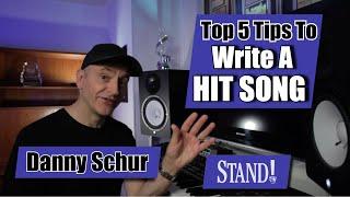 TOP 5 TIPS TO WRITE A HIT SONG