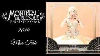 Miss Tosh - Montreal burlesque Festival 2019