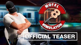 Motel Simulator  Official Teaser Trailer