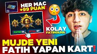 RANK KASANLARA MÜJDE YENİ FATİH YAPAN KART  - PUBG Mobile