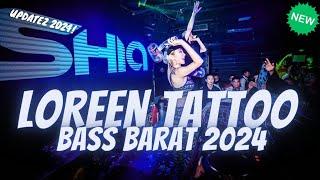 DJ LOREEN TATTOO REMIX BREAKBEAT FULL BASS - DJ BREAKBEAT 2024 TERBARU BASS BETON  TIKTOK VIRAL