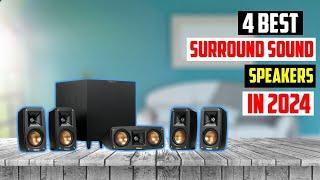  Best Surround Sound Speakers of 2024  Top 4 Best Surround Sound Speakers of 2024