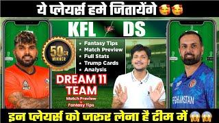 KFL vs DS Dream11 Team Today Prediction DS vs KFL Dream11 Fantasy Tips Stats and Analysis