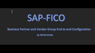 Business Partner and Vendor Group Configuration