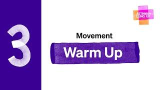 Movement 3 Warm up  Asthma + Lung UK