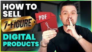 How To Sell 7 Figures In Digital Products  Digital Dropshipping 2024