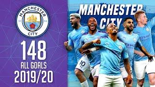 Manchester City - all 148 goals 201920