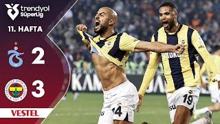 Vestel  Trabzonspor 2-3 Fenerbahçe - HighlightsÖzet  Trendyol Süper Lig - 202425